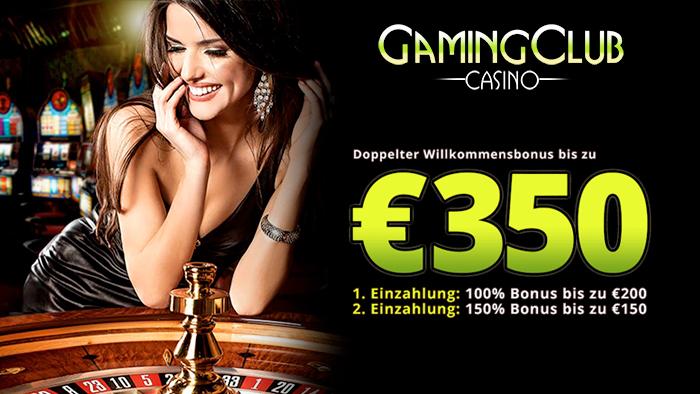 Gaming Club bietet Ihnen ab sofort einen 350€ Bonus!