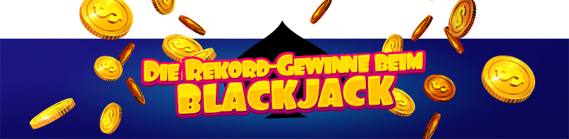 Rekordgewinne Blackjack