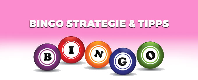 Bingo Strategie & Tipps